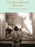 Fitzgerald Francis Scott: The Beautiful and Damned