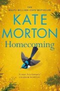 Mortonová Kate: Homecoming: A Sweeping, Intergenerational Epic from the Multi-Million Copy 
