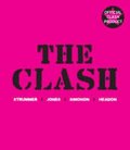 kolektiv autorů: The Clash: Strummer, Jones, Simonon, Headon