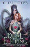Kova Elise: A Deal with the Elf King