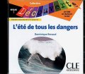 Renaud Dominique: Découverte 1 Adultes: L´été de tous les dangers - CD audio