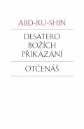 Abd-ru-shin: Desatero Božích přikázání, Otčenáš