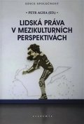 Agha Petr: Lidská práva v mezikulturních perspektivách