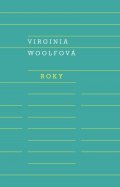 Woolfová Virginia: Roky