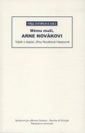 Jeřábková Olga: Mému muži, Arne Novákovi: Výběr z dopisů Jiřiny Novákové-Haaszové