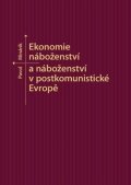Minárik Pavol: Ekonomie náboženství a náboženství v postkomunistické Evropě