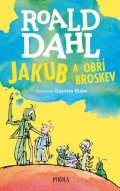 Dahl Roald: Jakub a obří broskev