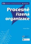Řepa Václav: Procesně řízená organizace