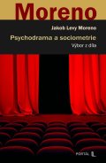 Moreno Jacob Levy: Psychodrama a sociometrie