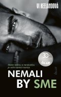 Keelandová Vi: Nemali by sme