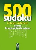neuveden: 500 sudoku - 6 stupňů obtížnosti včetně 20 netradičních sudoku (zelené)
