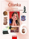 kolektiv autorů: Čítanka 6 pro ZŠ a víceletá gymnázia - Učebnice