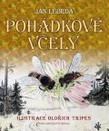 Lebeda Jan: Pohádkové včely
