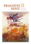 Horáčková Miroslava: Pracovní sešit k učebnici Českého jazyka 4/II. díl