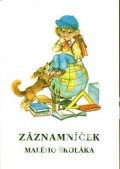 Klimtová Vítězslava: Záznamníček malého školáka