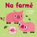 neuveden: Na farmě - Zvuková knížka