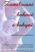 Stassinopoulos Agapi: Zamilovaní bohové a bohyně