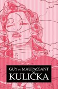 de Maupassant Guy: Kulička
