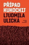 Ulická Ljudmila: Případ Kukockij