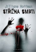 Hoffman Jilliane: Střižna smrti