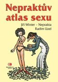 Uzel Radim: Nepraktův atlas sexu