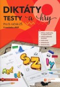 : Diktáty, testy a hry pro 9. ročník ZŠ