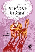 Hrabáková Hana: Povídky ke kávě III.