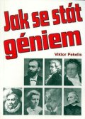 neuveden: Jak se stát géniem
