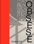 Vladimir 518: Obsese