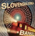 Banket: Slovenská strela - CD