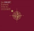 Hrubý Jan: CD Cesty na severozápad