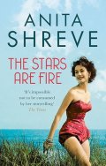 Shreveová Anita: The Stars are Fire