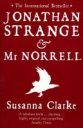 Clarke Susanna: Jonathan Strange and Mr. Norrell