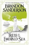 Sanderson Brandon: Tress of the Emerald Sea
