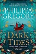 Gregory Philippa: Dark Tides