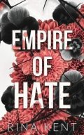 Kent Rina: Empire of Hate