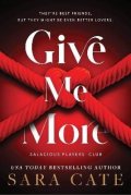 Cate Sara: Give Me More