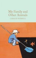 Durrell Gerald: My Family and Other Animals