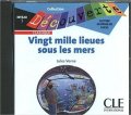 Verne Jules: Découverte 3 Classique: Vingt mille lieues sous les mers - CD audio