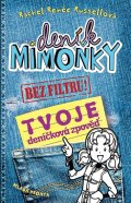 Russellová Rachel Renée: Deník mimoňky BEZ FILTRU! - Tvoje deníčková zpověď