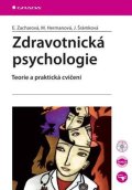 Zacharová Eva: Zdravotnická psychologie - Teorie a praktická cvičení