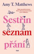 Matthews Amy T.: Sestřin seznam přání