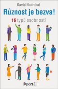 Nadrchal David: Různost je bezva! - 16 typů osobností