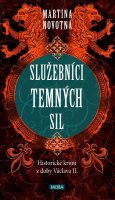-: Služebníci temných sil