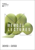 kolektiv autorů: Mendel Lectures 2002-2022 (anglicky)