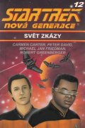 Carter Carmen: Star Trek: Nová generace 12: Svět zkázy
