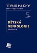 Janda Jan: Dětská nefrologie - Trendy soudobé pediatrie. Svazek 5