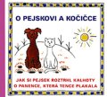 Čapek Josef: O pejskovi a kočičce - Jak si pejsek roztrhl kalhoty a O panence, která ten