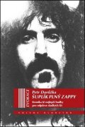 Dorůžka Petr: Šuplík plný Zappy