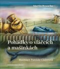 Rosocha Martin: Pohádky o vláčcích a mašinkách